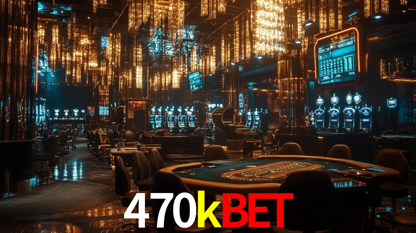 470kbet,470k.com