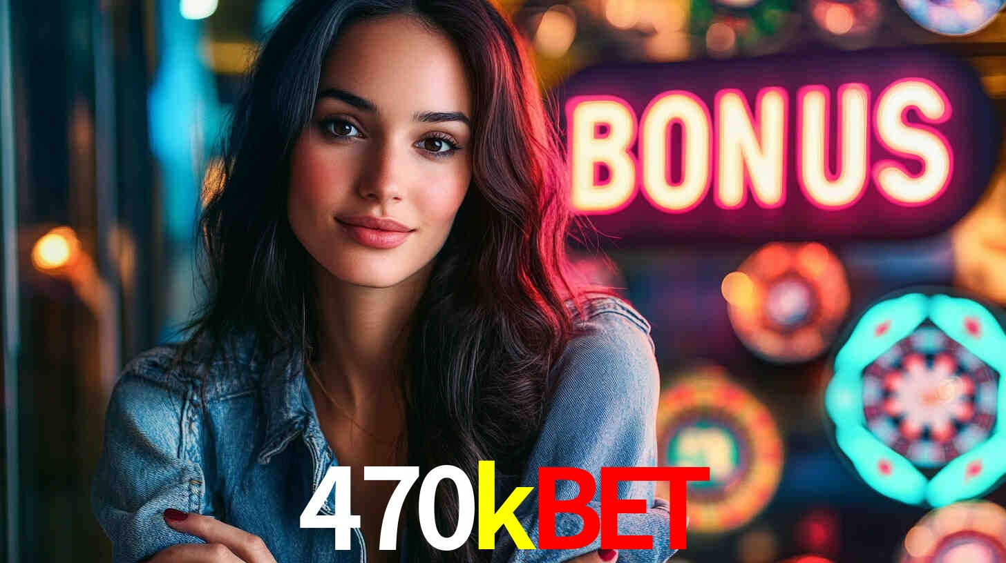 470kbet: A Experiência de Casino com Jogos de Mesa ao Vivo