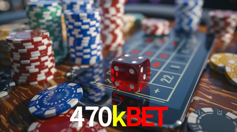470kbet,470k.com